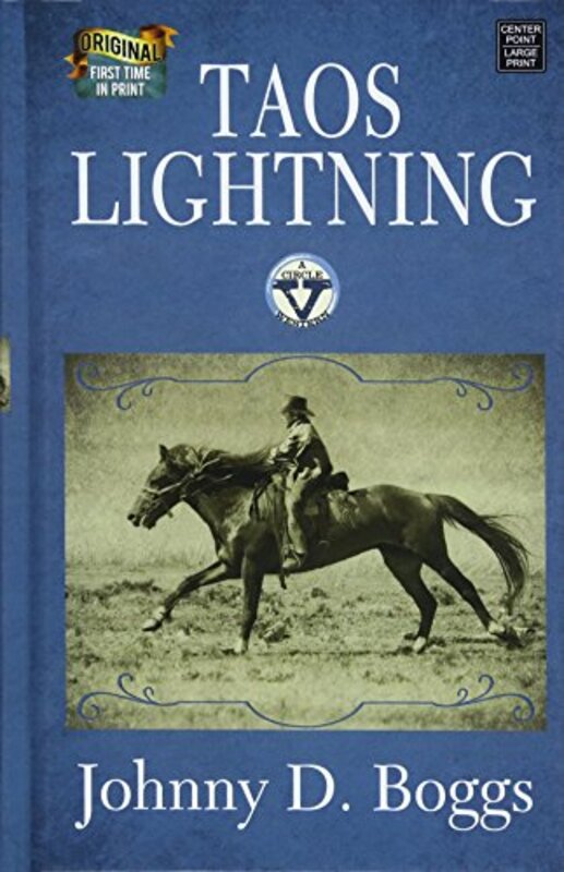 Book cover for "Taos Lightning" by Johnny Boggs