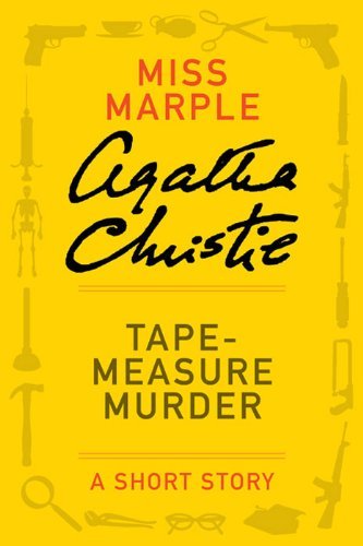 Book cover for "Tape-Measure Murder" by Agatha Christie