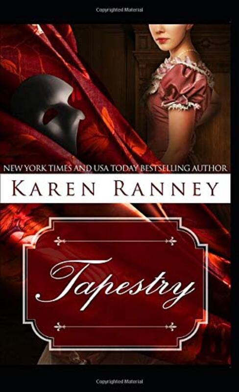 Book cover for "Tapestry" by Karen Ranney