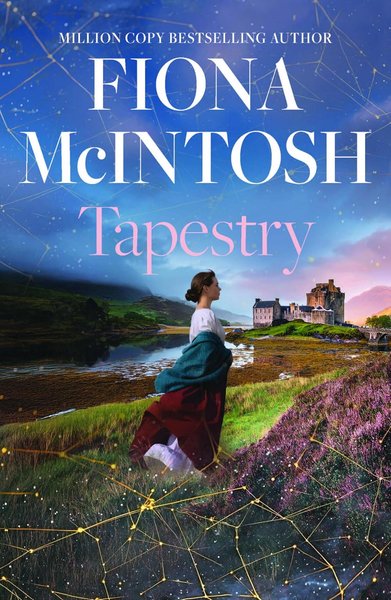 Book cover for "Tapestry" by Fiona McIntosh