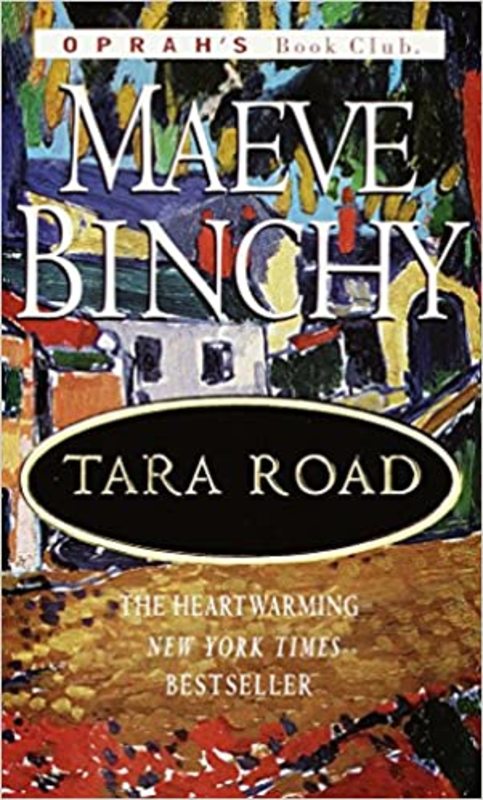 Book cover for "Tara Road" by Maeve Binchy