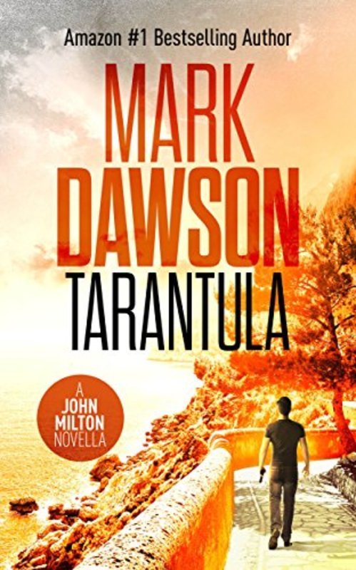 Book cover for "Tarantula" by Mark Dawson