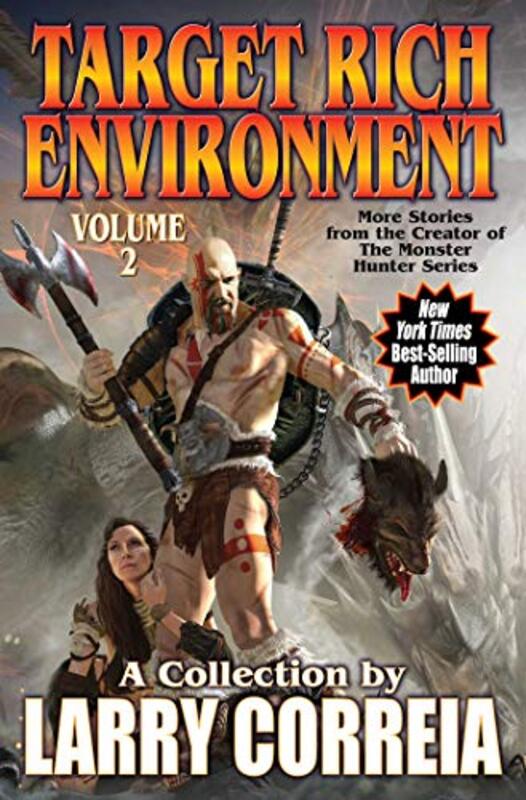 Book cover for "Target Rich Environment, Volume 2" by Larry Correia