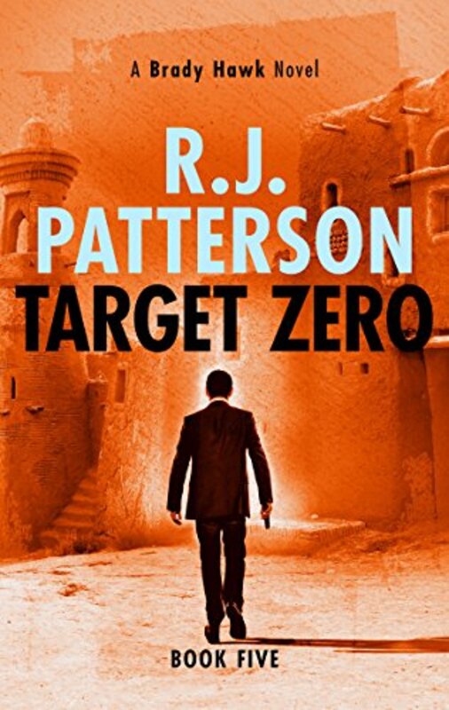 Book cover for "Target Zero" by Jack Patterson
