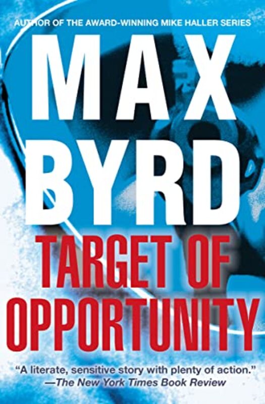 Book cover for "Target of Opportunity" by Max Byrd
