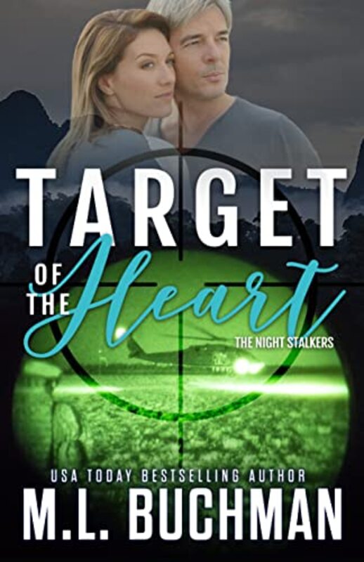 Book cover for "Target of the Heart" by ML Buchman