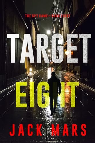 Book cover for "Target Eight" by Jack Mars