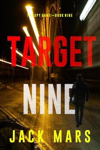 Book cover for "Target Nine" by Jack Mars