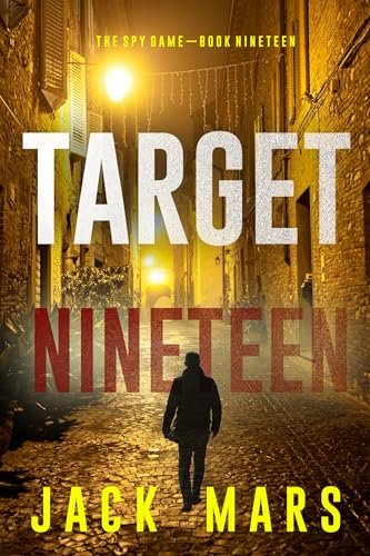 Book cover for "Target Nineteen" by Jack Mars