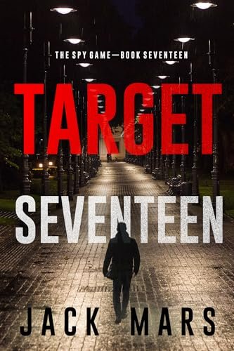 Book cover for "Target Seventeen" by Jack Mars