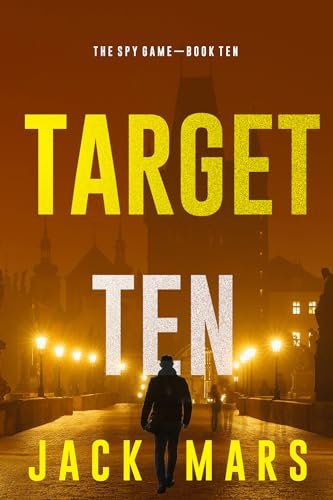 Book cover for "Target Ten" by Jack Mars