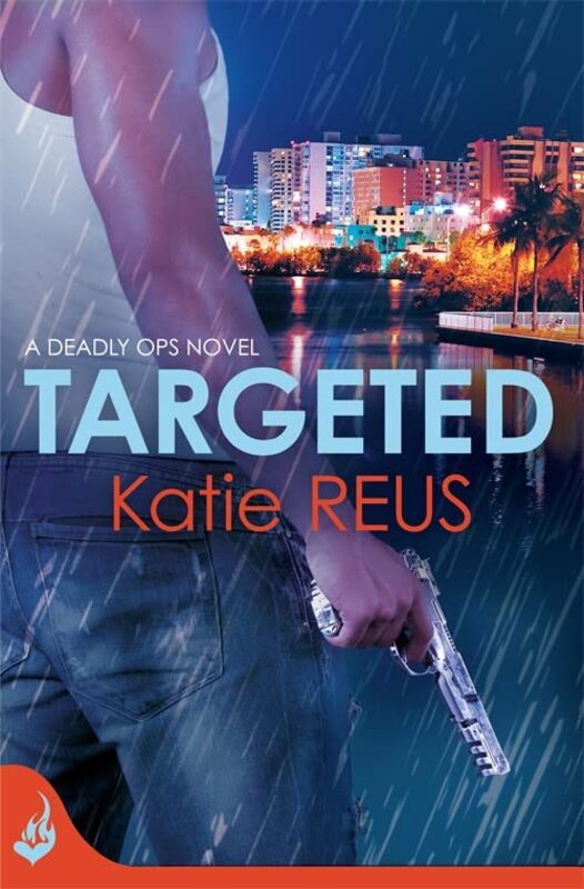Book cover for "Targeted" by Katie Reus