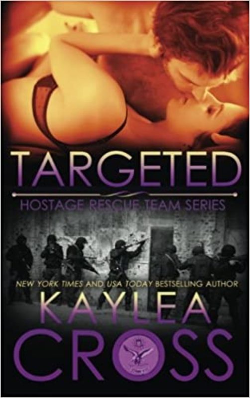 Book cover for "Targeted" by Kaylea Cross