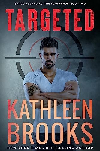 Book cover for "Targeted" by Kathleen Brooks