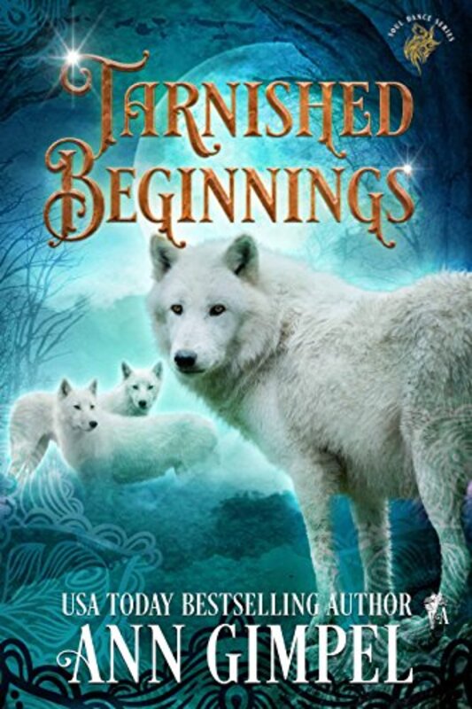 Book cover for "Tarnished Beginnings" by Ann Gimpel