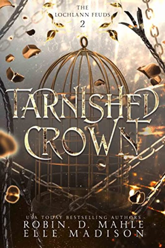 Book cover for "Tarnished Crown" by Robin D Mahle