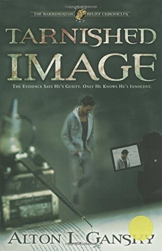 Book cover for "Tarnished Image" by Alton Gansky