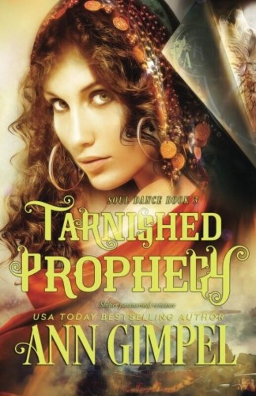 Book cover for "Tarnished Prophecy" by Ann Gimpel