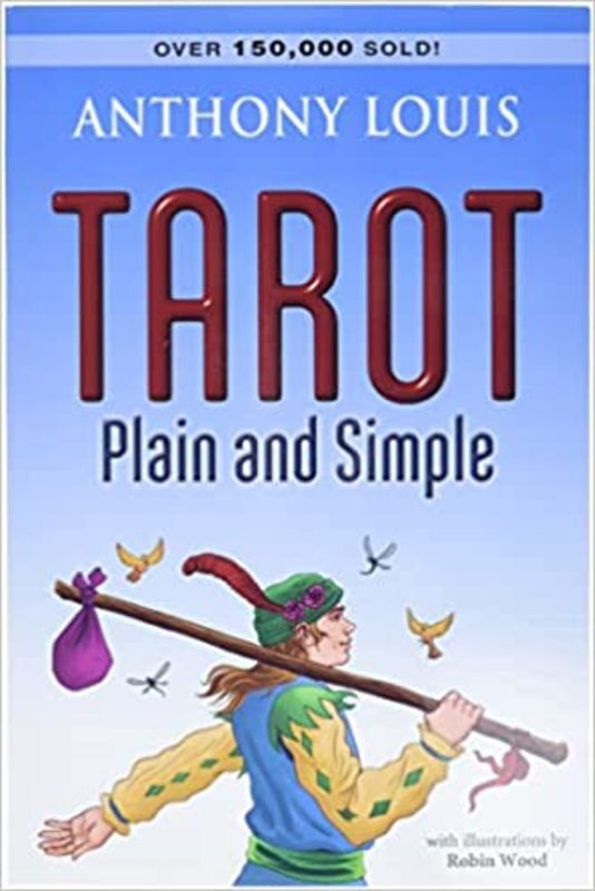 Book cover for "Tarot Plain and Simple" by Anthony Louis