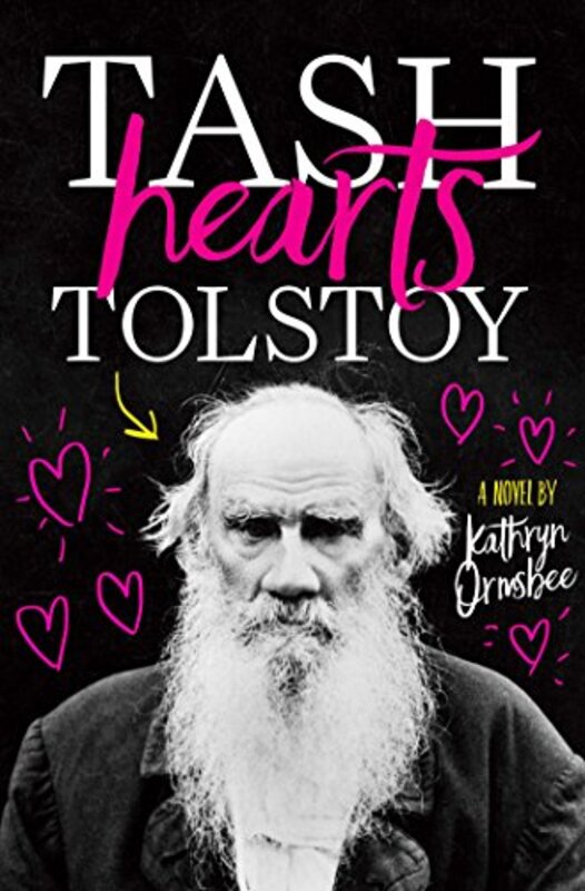 Book cover for "Tash Hearts Tolstoy" by Kathryn Ormsbee