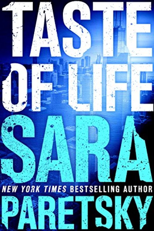 Book cover for "Taste of Life" by Sara Paretsky