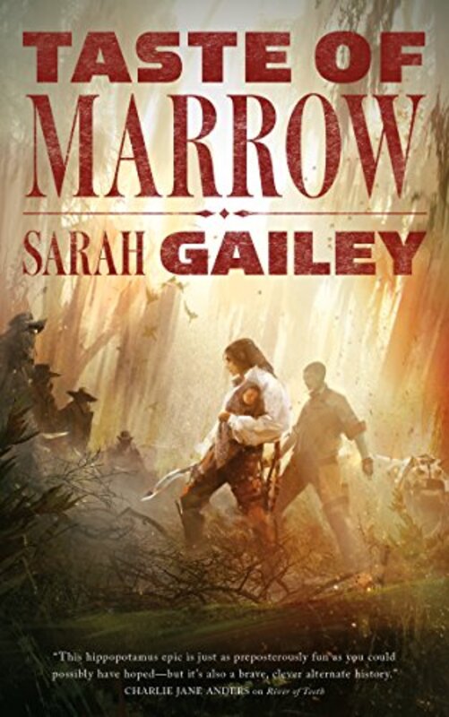 Book cover for "Taste of Marrow" by Sarah Gailey