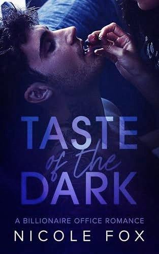Book cover for "Taste of the Dark" by Nicole Fox