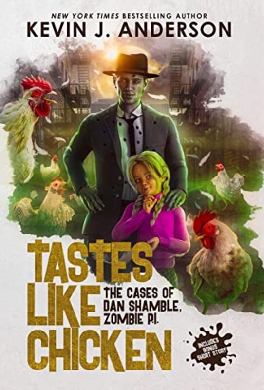 Book cover for "Tastes Like Chicken" by Kevin J Anderson