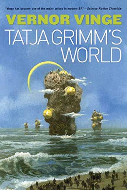 Book cover for "Tatja Grimm's World" by Vernor Vinge