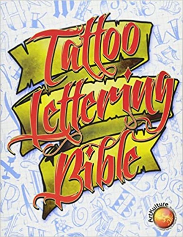 Book cover for "Tattoo Lettering Bible" by Superior Tattoo