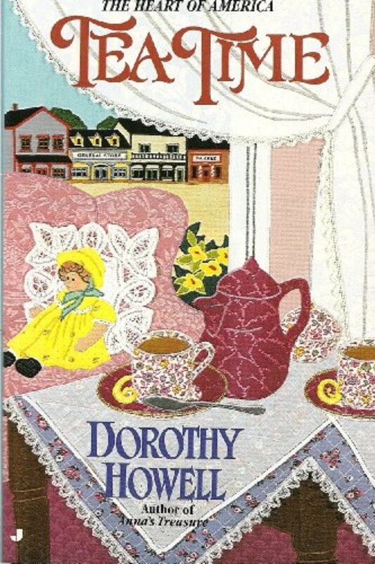 Book cover for "Tea Time" by Dorothy Howell