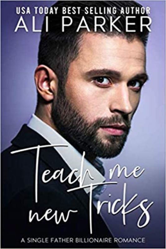 Book cover for "Teach Me New Tricks" by Ali Parker