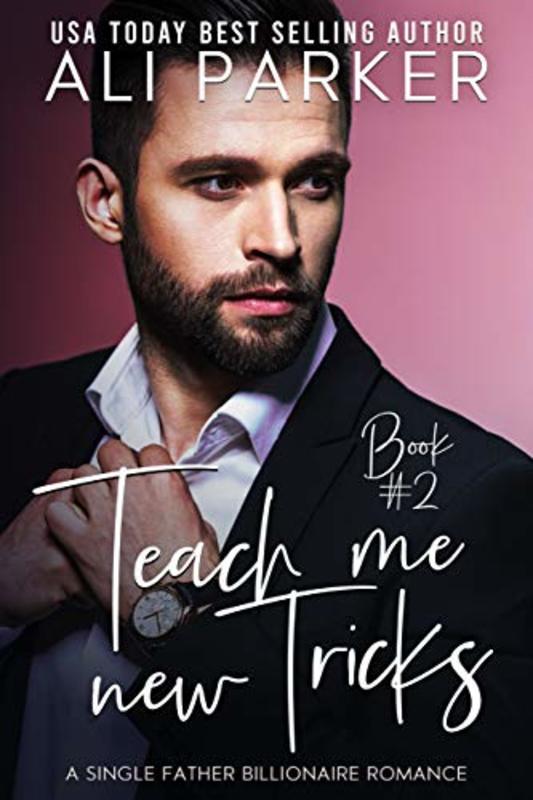 Book cover for "Teach Me New Tricks Book #2" by Ali Parker