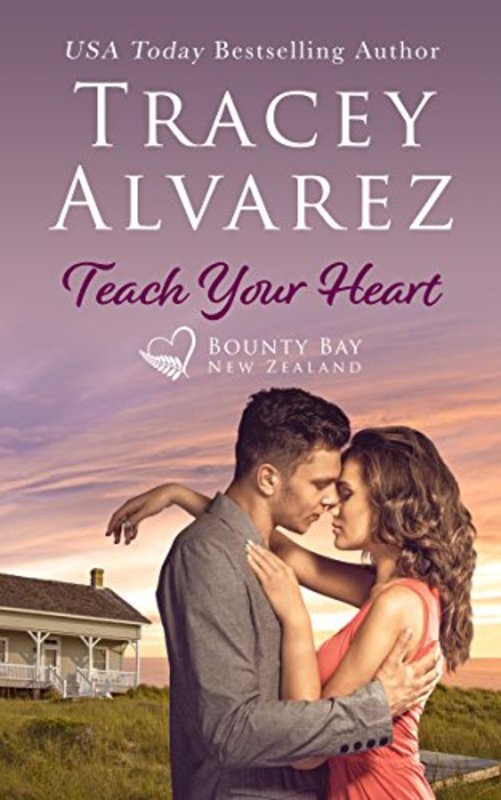 Book cover for "Teach Your Heart" by Tracey Alvarez