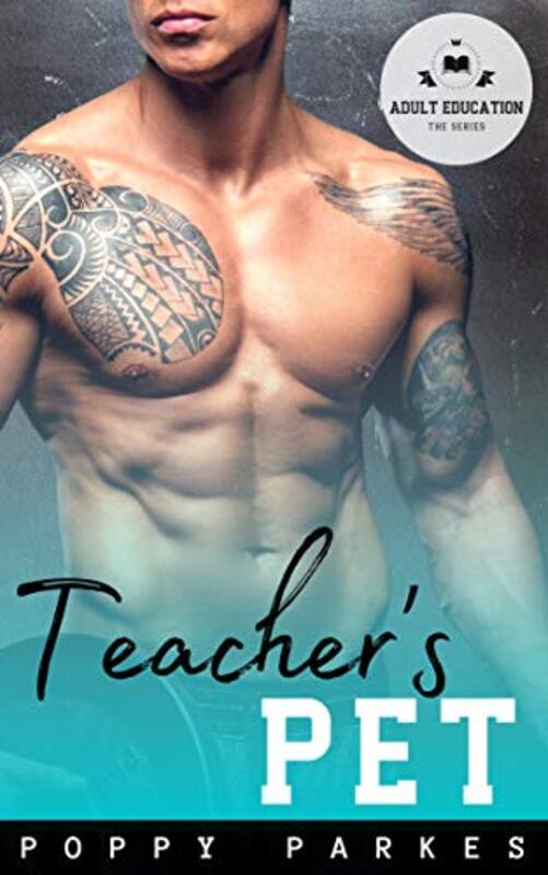 Book cover for "Teacher's Pet" by Poppy Parkes