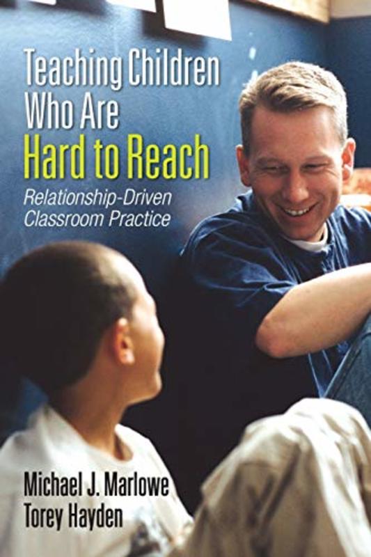 Book cover for "Teaching Children Who Are Hard to Reach" by Torey Hayden