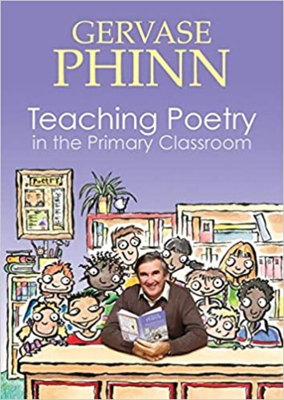 Book cover for "Teaching Poetry in the Primary Classroom" by Gervase Phinn