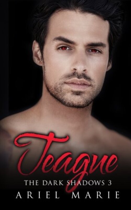 Book cover for "Teague" by Ariel Marie