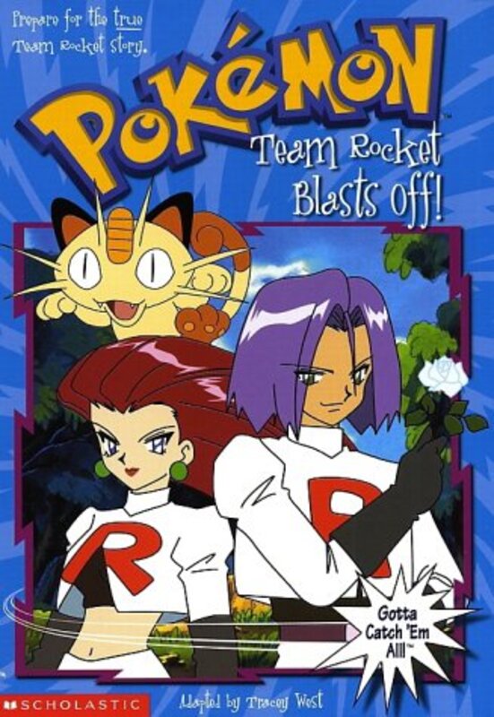 Book cover for "Team Rocket Blasts Off!" by Tracey West