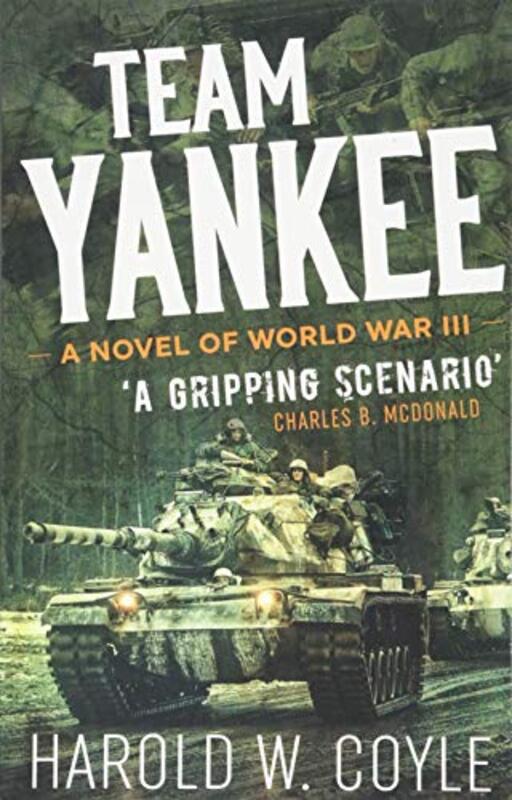 Book cover for "Team Yankee" by Harold Coyle