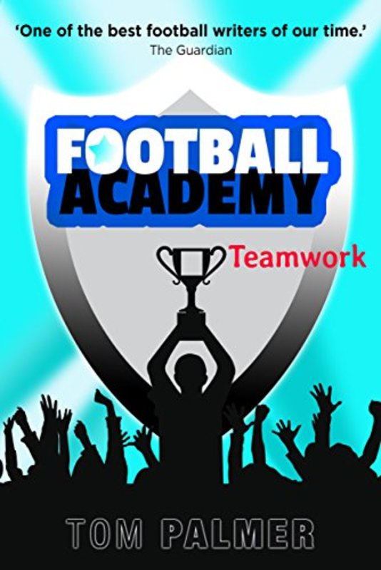 Book cover for "Teamwork" by Tom Palmer