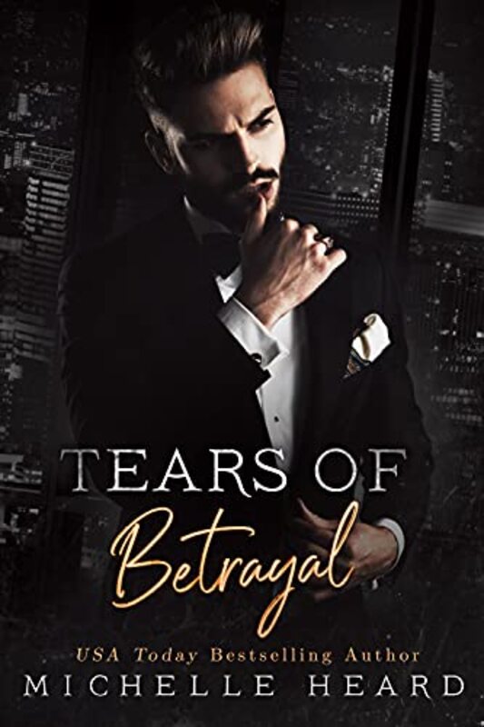 Book cover for "Tears Of Betrayal" by Michelle Heard