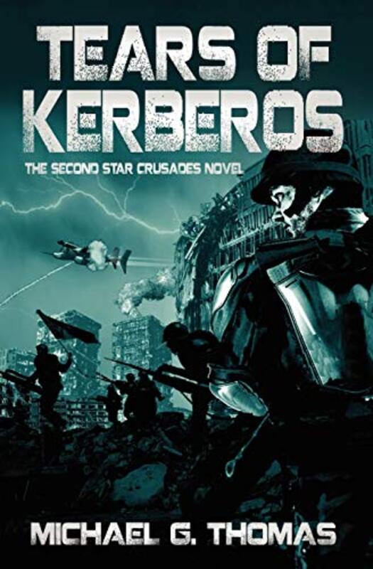 Book cover for "Tears of Kerberos" by Michael G Thomas