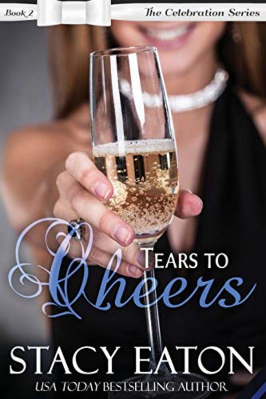 Book cover for "Tears to Cheers" by Stacy Eaton