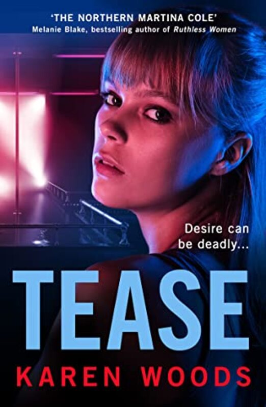 Book cover for "Tease" by Karen Woods