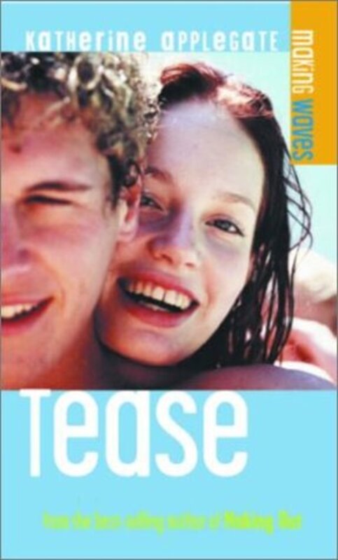 Book cover for "Tease" by Katherine KA Applegate