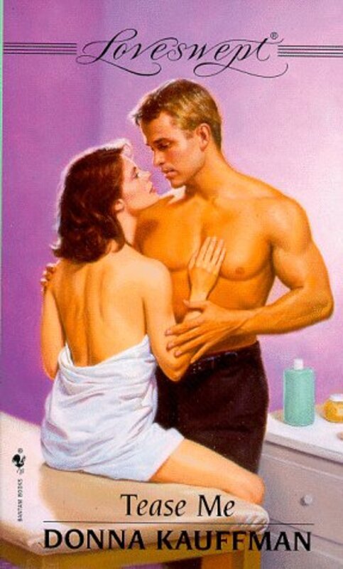 Book cover for "Tease Me" by Donna Kauffman