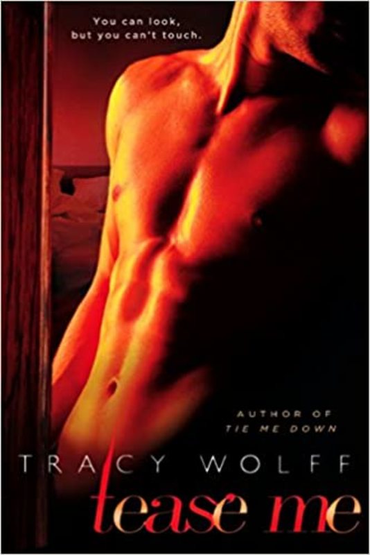 Book cover for "Tease Me" by Tracy Wolff