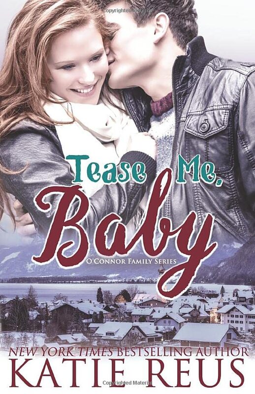 Book cover for "Tease Me, Baby" by Katie Reus