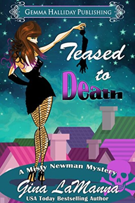 Book cover for "Teased to Death" by Gina LaManna